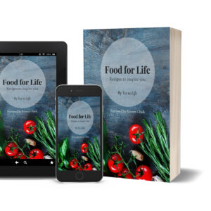 Food for Life: Recipes to inspire you